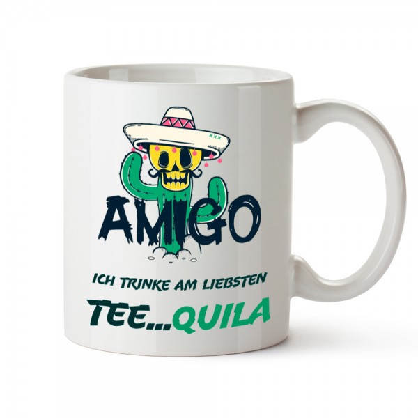 Spruch Tasse "Ich trinke am liebsten Tee...quila" (330 ml)