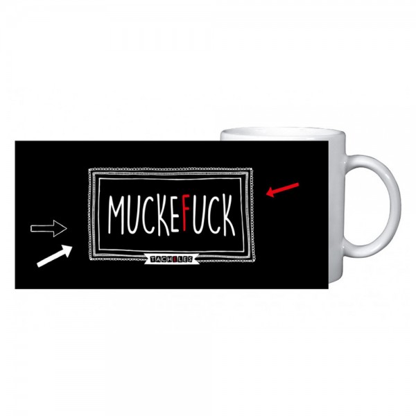 Tasse Muckefuck - Tacheles